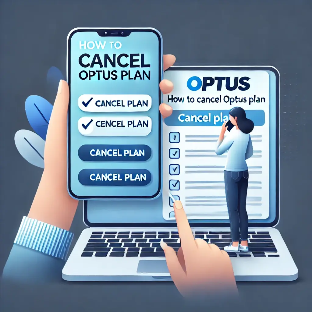 How to cancel Optus plan in 2024