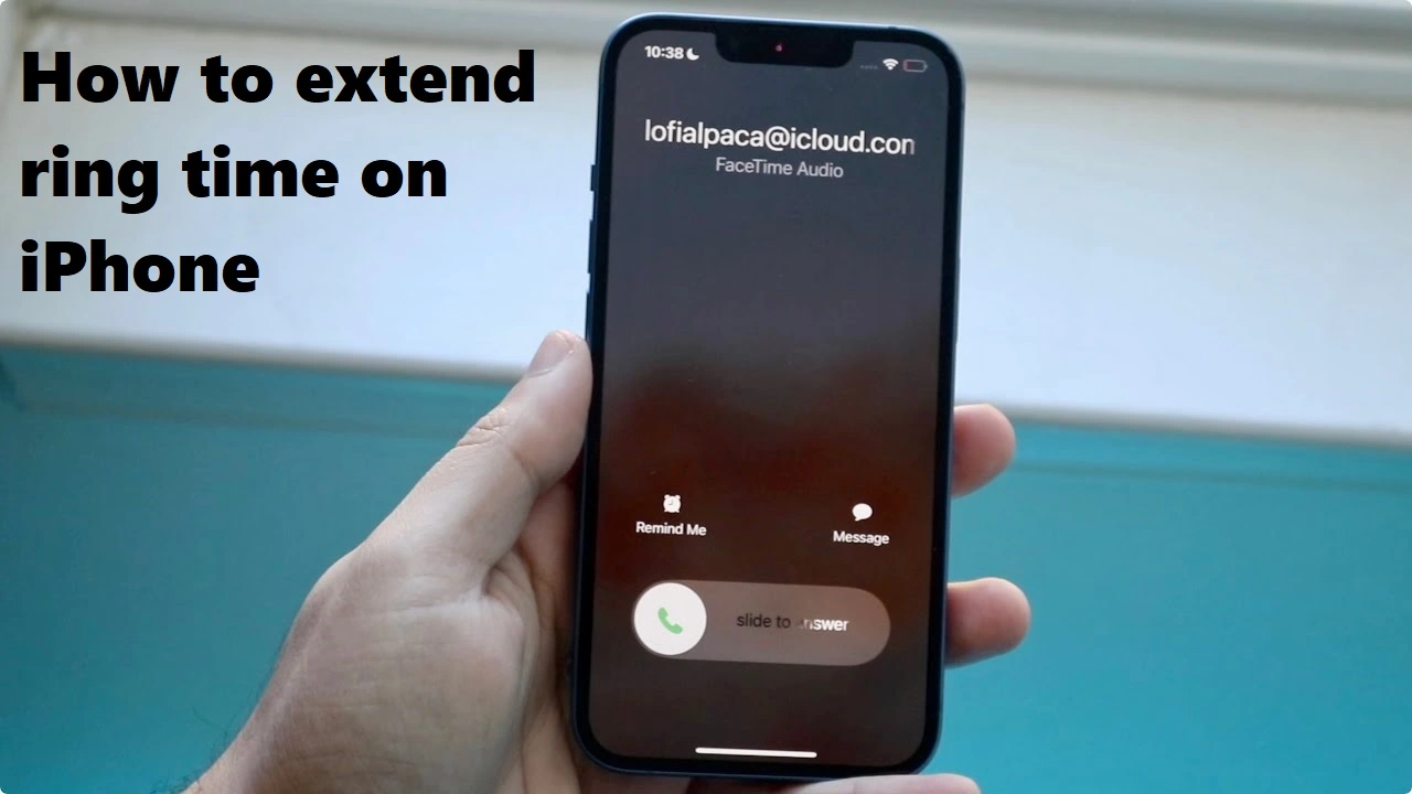 How to extend ring time on iPhone