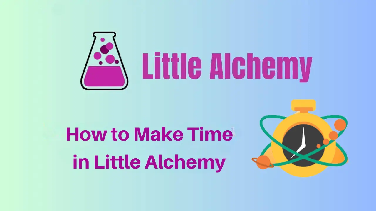 How to make time in Little Alchemy 1 & 2